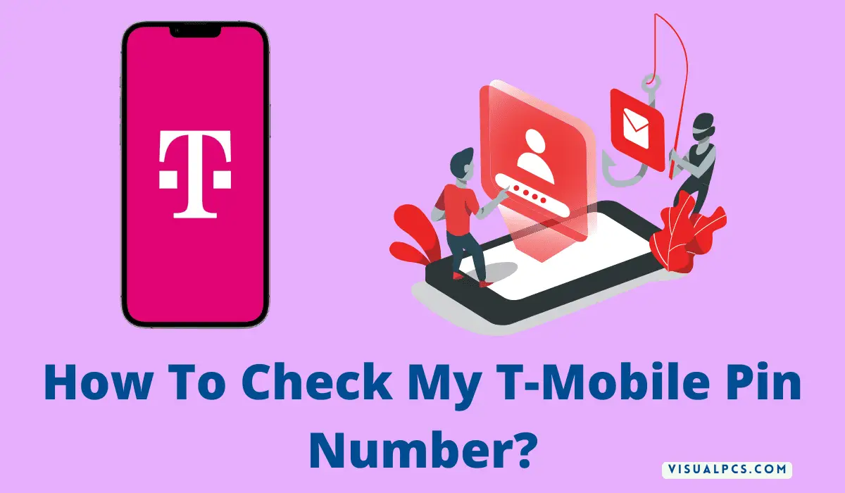 how to check my t-mobile pin number?