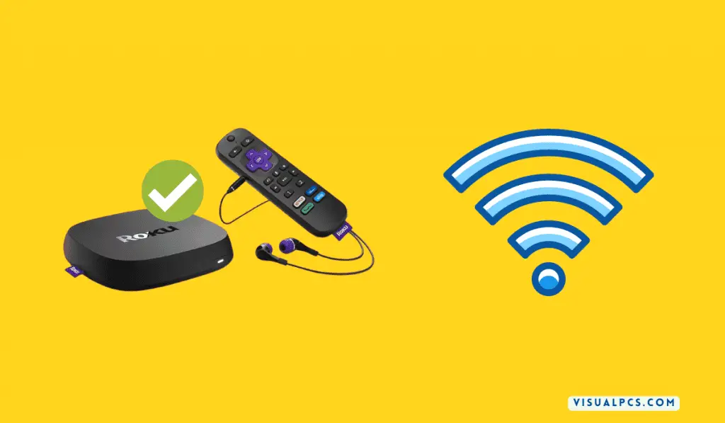 How to Connect Roku to Wifi?
