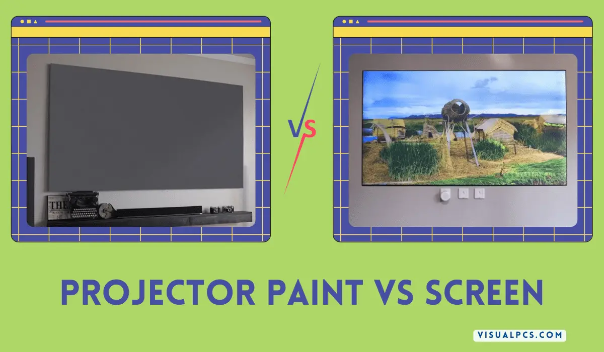 What Type of Paint to Use for Projector Screen? (2023)