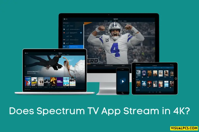 Does Spectrum TV App Stream in 4K? (2024)