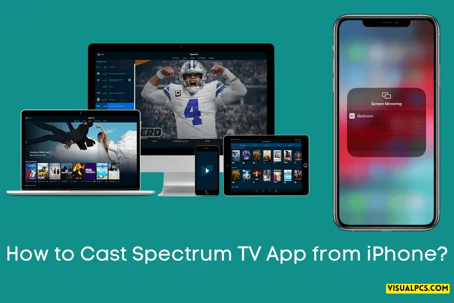 How to Cast Spectrum TV App from iPhone