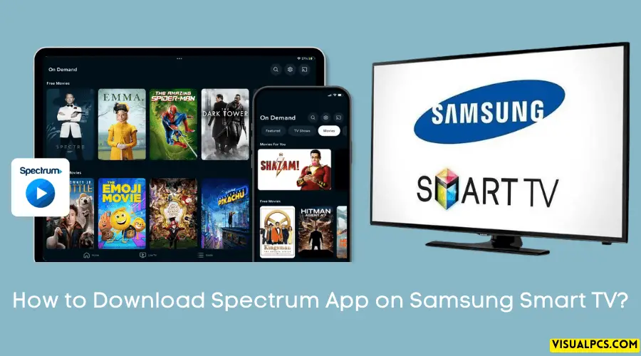 How to Download Spectrum App on Samsung Smart TV
