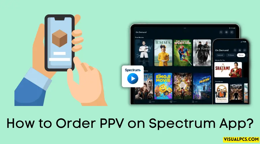 How to Order PPV on Spectrum App