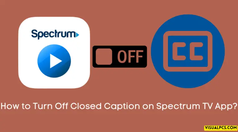 Turn Off CC: Ultimate Spectrum TV App Guide (2024)