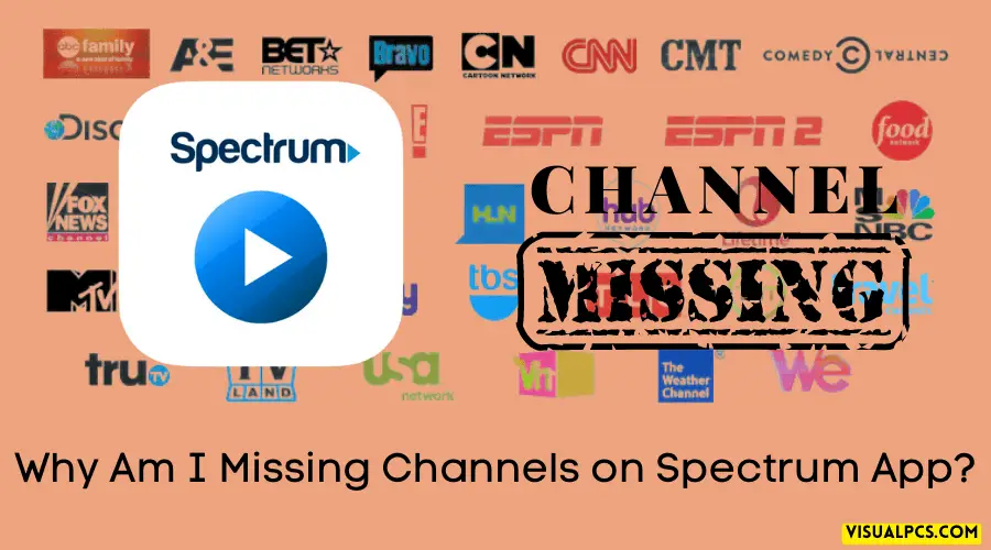 Why Am I Missing Channels on Spectrum App